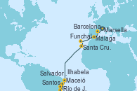 Visitando Marsella (Francia), Barcelona, Málaga, Funchal (Madeira), Santa Cruz de Tenerife (España), Maceió (Brasil), Salvador de Bahía (Brasil), Río de Janeiro (Brasil), Ilhabela (Brasil), Santos (Brasil)