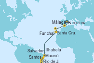 Visitando Barcelona, Málaga, Funchal (Madeira), Santa Cruz de Tenerife (España), Maceió (Brasil), Salvador de Bahía (Brasil), Río de Janeiro (Brasil), Ilhabela (Brasil), Santos (Brasil)