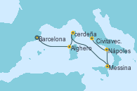 Visitando Barcelona, Alghero (Cerdeña), Ajaccio (Córcega), Messina (Sicilia), Nápoles (Italia), Civitavecchia (Roma)