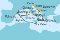 Visitando Barcelona, Alghero (Cerdeña), Ajaccio (Córcega), Nápoles (Italia), Civitavecchia (Roma), Cefalonia (Grecia), Corfú (Grecia), Kotor (Montenegro), Dubrovnik (Croacia), Trieste (Italia), Zadar (Croacia), Split (Croacia), La Valletta (Malta), Palma de Mallorca (España), Barcelona