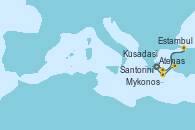 Visitando Atenas (Grecia), Mykonos (Grecia), Estambul (Turquía), Estambul (Turquía), Kusadasi (Efeso/Turquía), Santorini (Grecia), Atenas (Grecia)
