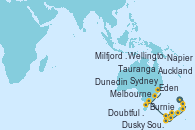 Visitando Auckland (Nueva Zelanda), Tauranga (Nueva Zelanda), Napier (Nueva Zelanda), Wellington (Nueva Zelanda), Dunedin (Nueva Zelanda), Milfjord Sound (Nueva Zelanda), Dusky Sound (Nueva Zelanda), Doubtful Sound (Nueva Zelanda), Melbourne (Australia), Burnie (Tasmania/Australia), Eden (Nueva Gales), Sydney (Australia)