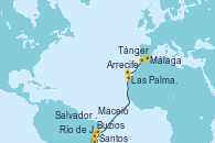 Visitando Santos (Brasil), Río de Janeiro (Brasil), Buzios (Brasil), Salvador de Bahía (Brasil), Maceió (Brasil), Las Palmas de Gran Canaria (España), Arrecife (Lanzarote/España), Tánger (Marruecos), Málaga