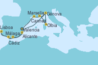 Visitando Valencia, Génova (Italia), Cannes (Francia), Olbia (Cerdeña), Génova (Italia), Marsella (Francia), Málaga, Cádiz (España), Lisboa (Portugal), Alicante (España)