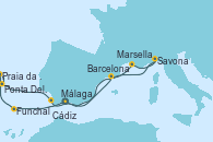 Visitando Málaga, Funchal (Madeira), Praia da Vittoria (Azores), Ponta Delgada (Azores), Cádiz (España), Barcelona, Marsella (Francia), Savona (Italia), Málaga
