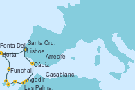 Visitando Lisboa (Portugal), Ponta Delgada (Azores), Horta (Islas Azores), Funchal (Madeira), Santa Cruz de Tenerife (España), Las Palmas de Gran Canaria (España), Arrecife (Lanzarote/España), Agadir (Marruecos), Casablanca (Marruecos), Cádiz (España), Lisboa (Portugal)