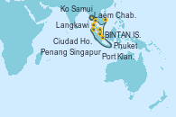 Visitando Laem Chabang (Bangkok/Thailandia), Ko Samui (Tailandia), Ciudad Ho Chi Minh (Vietnam), BINTAN ISLAND, INDONESIA, Port Klang (Malasia), Penang (Malasia), Langkawi (Malasia), Phuket (Tailandia), Singapur