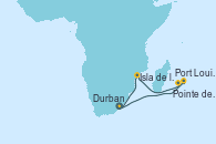 Visitando Durban (Sudáfrica), Port Louis  (Mauricio), Port Louis  (Mauricio), Port Louis  (Mauricio), Pointe des Galets (Francia), Isla de los Portugueses (Mozambique), Durban (Sudáfrica)