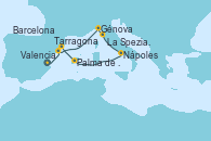 Visitando Valencia, Tarragona (España), Génova (Italia), La Spezia, Florencia y Pisa (Italia), Nápoles (Italia), Palma de Mallorca (España), Barcelona