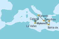 Visitando Catania (Sicilia), Taranto (Italia), Zakinthos (Grecia), Bahía de Souda (Grecia), Mykonos (Grecia), La Valletta (Malta), Catania (Sicilia)