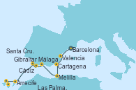 Visitando Barcelona, Valencia, Cartagena (Murcia), Melilla (España), Málaga, Gibraltar (Inglaterra), Cádiz (España), Arrecife (Lanzarote/España), Santa Cruz de Tenerife (España), Las Palmas de Gran Canaria (España), Las Palmas de Gran Canaria (España)