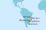 Visitando Montevideo (Uruguay), Buenos aires, Río de Janeiro (Brasil), Isla Grande (Brasil), Camboriu, Brazil, Montevideo (Uruguay)