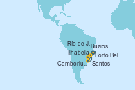 Visitando Río de Janeiro (Brasil), Santos (Brasil), Ilhabela (Brasil), Camboriu, Brazil, Porto Belo (Brasil), Buzios (Brasil), Río de Janeiro (Brasil)