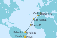 Visitando Barcelona, Cádiz (España), Las Palmas de Gran Canaria (España), Puerto Praia (Cabo Verde), Fortaleza (Brasil), Salvador de Bahía (Brasil), Ilheus (Brasil), Río de Janeiro (Brasil)