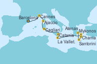 Visitando Barcelona, Cannes (Francia), Ajaccio (Córcega), Cagliari (Cerdeña), Catania (Sicilia), La Valletta (Malta), Mykonos (Grecia), Santorini (Grecia), Chania (Creta/Grecia), Atenas (Grecia)