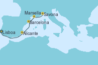 Visitando Lisboa (Portugal), Alicante (España), Barcelona, Marsella (Francia), Savona (Italia)