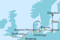 Visitando Estocolmo (Suecia), Visby (Suecia), Gdansk (Polonia), Gdansk (Polonia), Roenne (Dinamarca), Warnemunde (Alemania), Hamburgo (Alemania), Ámsterdam (Holanda), Amberes (Bélgica), Amberes (Bélgica), Southampton (Inglaterra)
