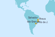 Visitando Río de Janeiro (Brasil), Ilheus (Brasil), Salvador de Bahía (Brasil), Isla Grande (Brasil), Río de Janeiro (Brasil)