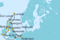 Visitando Dover (Inglaterra), Rotterdam (Holanda), Newcastle (Reino Unido), Invergordon (Escocia), Lerwick (Escocia), Stornoway (Isla de Lewis/Escocia), Belfast (Irlanda), Greenock (Escocia), Isla de Mann (Reino Unido), Dun Laoghaire (Dublin/Irlanda), Ringaskiddy (Irlanda), Dover (Inglaterra)