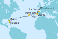 Visitando Southampton (Inglaterra), La Coruña (Galicia/España), Vigo (España), Lisboa (Portugal), Ponta Delgada (Azores), Nassau (Bahamas), Miami (Florida/EEUU)