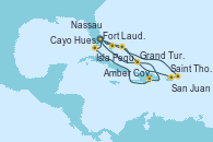Visitando Fort Lauderdale (Florida/EEUU), Isla Pequeña (San Salvador/Bahamas), Saint Thomas (Islas Vírgenes), San Juan (Puerto Rico), Grand Turks(Turks & Caicos), Fort Lauderdale (Florida/EEUU), Grand Turks(Turks & Caicos), Amber Cove (República Dominicana), Cayo Hueso (Key West/Florida), Fort Lauderdale (Florida/EEUU), Nassau (Bahamas)