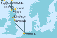 Visitando Reykjavik (Islandia), Heimaey (Islas Westmann/Islandia), Ámsterdam (Holanda), Djupivogur (Islandia), Portree (Reino Unido), Kirkwall (Escocia), Edimburgo (Escocia), Edimburgo (Escocia), Newcastle (Reino Unido)