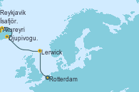 Visitando Rotterdam (Holanda), Lerwick (Escocia), Djupivogur (Islandia), Akureyri (Islandia), Ísafjörður (Islandia), Reykjavik (Islandia)