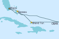 Visitando Miami (Florida/EEUU), Grand Turks(Turks & Caicos), OBAN (HALFMOON BAY), Nassau (Bahamas), Miami (Florida/EEUU)