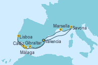 Visitando Valencia, Savona (Italia), Marsella (Francia), Gibraltar (Inglaterra), Lisboa (Portugal), Cádiz (España), Málaga, Valencia