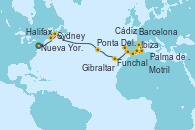 Visitando Nueva York (Estados Unidos), Halifax (Canadá), Sydney (Nueva Escocia/Canadá), Ponta Delgada (Azores), Funchal (Madeira), Cádiz (España), Motril (Granada/Andalucía), Gibraltar (Inglaterra), Ibiza (España), Palma de Mallorca (España), Barcelona