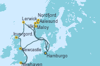 Visitando Hamburgo (Alemania), Newcastle (Reino Unido), Newhaven (Reino Unido), Invergordon (Escocia), Lerwick (Escocia), Hamburgo (Alemania), Maloy (Noruega), Aalesund (Noruega), Nordfjordeid, Vik (Noruega), Hamburgo (Alemania)
