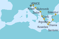 Visitando VENICE (FUSINA) -  ITALY, VENICE (FUSINA) -  ITALY, Koper (Eslovenia), Zadar (Croacia), Dubrovnik (Croacia), Corfú (Grecia), Argostoli (Grecia), Chania (Creta/Grecia), Santorini (Grecia), Kusadasi (Efeso/Turquía), Estambul (Turquía), Estambul (Turquía)