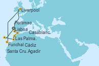 Visitando Lisboa (Portugal), Portimao (Portugal), Cádiz (España), Casablanca (Marruecos), Agadir (Marruecos), Funchal (Madeira), Liverpool (Reino Unido), Santa Cruz de Tenerife (España), Las Palmas de Gran Canaria (España), Las Palmas de Gran Canaria (España)