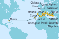Visitando Atenas (Grecia), Nafplion (Grecia), Katakolon (Olimpia/Grecia), Corfú (Grecia), Sarande (Albania), Nápoles (Italia), Civitavecchia (Roma), Ajaccio (Córcega), Alghero (Cerdeña), Mahón (Menorca/España), Ibiza (España), Cartagena (Murcia), Motril (Granada/Andalucía), Ceuta (España), Lisboa (Portugal), Funchal (Madeira), Miami (Florida/EEUU)