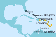 Visitando Miami (Florida/EEUU), Santo Domingo (República Dominicana), San Juan (Puerto Rico), Basseterre (Antillas), Martinica (Antillas), Roseau (Dominica), Kingstown (Granadinas), Bridgetown (Barbados)