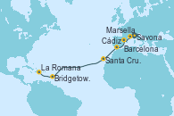 Visitando Savona (Italia), Marsella (Francia), Barcelona, Cádiz (España), Santa Cruz de Tenerife (España), Bridgetown (Barbados), La Romana (República Dominicana)