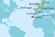 Visitando Funchal (Madeira), Vigo (España), Gijón (Asturias/España), Southampton (Inglaterra), Le Havre (Francia), Zeebrugge (Bruselas), Copenhague (Dinamarca), Oslo (Noruega), Hamburgo (Alemania)