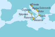 Visitando Trieste (Italia), Rijeka (Croacia), Kotor (Montenegro), Dubrovnik (Croacia), Corfú (Grecia), Messina (Sicilia), Palermo (Italia), Nápoles (Italia), Civitavecchia (Roma)