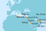 Visitando Atenas (Grecia), Canal Suez, Sharm El Sheik (Egipto), Aqaba (Jordania), Aqaba (Jordania), Safaga (Egipto), Safaga (Egipto), Jeddah (Arabia Saudí), Jeddah (Arabia Saudí), Muscat (Omán), Abu Dhabi (Emiratos Árabes Unidos), Sir Bani Yas Is (Emiratos Árabes Unidos), Dubai
