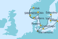 Visitando Warnemunde (Alemania), Roenne (Dinamarca), Riga (Letonia), Visby (Suecia), Estocolmo (Suecia), Copenhague (Dinamarca), Warnemunde (Alemania), Ulvik (Noruega), Kristiansand (Noruega), SANDNESS (STAVANGER), Oslo (Noruega), Copenhague (Dinamarca), Warnemunde (Alemania)