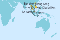 Visitando Singapur, Ko Samui (Tailandia), Bangkok (Tailandia), Bangkok (Tailandia), Ciudad Ho Chi Minh (Vietnam), Hue (Vietnam), Hanoi (Vietnam), Hanoi (Vietnam), Hong Kong (China), Hong Kong (China)