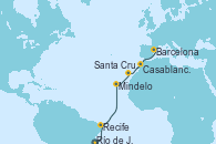 Visitando Río de Janeiro (Brasil), Recife (Brasil), Mindelo (Cabo Verde), Santa Cruz de Tenerife (España), Casablanca (Marruecos), Barcelona