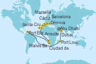 Visitando Abu Dhabi (Emiratos Árabes Unidos), Dubai, Dubai, Port Louis  (Mauricio), Port Elizabeth (San Vicente y Granadinas), Ciudad del Cabo (Sudáfrica), Walvis Bay (Namibia), Walvis Bay (Namibia), Arrecife (Lanzarote/España), Santa Cruz de Tenerife (España), Cádiz (España), Barcelona, Génova (Italia), Marsella (Francia)