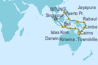 Visitando Singapur, Puerto Princesa Palawan (Filipinas), BITUNG, Jayapura (Papúa/Indonesia), Rabaul (Papúa Nueva Guinea), Kiriwina Island, Townsville, Cairns (Australia), Limbe, Darwin (Australia), Islas Komodo (Indonesia), Bali (Indonesia), Bali (Indonesia), Singapur