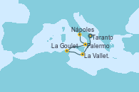 Visitando Taranto (Italia), La Valletta (Malta), La Goulette (Tunez), Palermo (Italia), Nápoles (Italia)