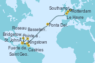 Visitando Rotterdam (Holanda), Southampton (Inglaterra), Le Havre (Francia), Ponta Delgada (Azores), Bridgetown (Barbados), Basseterre (Antillas), St. John´s (Antigua y Barbuda), Roseau (Dominica), Fuerte de France (Martinica), Pointe a Pitre (Guadalupe), Kingstown (Granadinas), Bridgetown (Barbados), Castries (Santa Lucía/Caribe), Saint George (Grenada), Fuerte de France (Martinica)