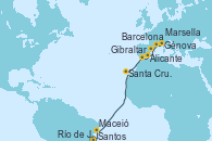 Visitando Santos (Brasil), Río de Janeiro (Brasil), Maceió (Brasil), Santa Cruz de Tenerife (España), Gibraltar (Inglaterra), Alicante (España), Barcelona, Marsella (Francia), Génova (Italia)