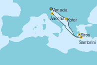 Visitando Venecia (Italia), Kotor (Montenegro), Siros (Grecia), Santorini (Grecia), Ancona (Italia), Venecia (Italia)