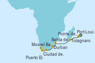 Visitando Port Louis (Mauricio), Port Louis (Mauricio), Pointe des Galets (Francia), Tolagnaro (Madagascar), Bahía de Richards (Sudáfrica), Durban (Sudáfrica), Puerto Elizabeth (Sudáfrica), Mossel Bay (Sudáfrica), Ciudad del Cabo (Sudáfrica), Ciudad del Cabo (Sudáfrica)