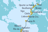 Visitando Santos (Brasil), Río de Janeiro (Brasil), Salvador de Bahía (Brasil), Maceió (Brasil), Puerto Praia (Cabo Verde), Santa Cruz de Tenerife (España), Casablanca (Marruecos), Cádiz (España), Lisboa (Portugal), Oporto (Portugal), Vigo (España), Le Havre (Francia), Southampton (Inglaterra), Brujas (Bélgica), Kiel (Alemania)